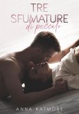 Tre sfumature di peccato (eBook, ePUB) Tre sfumature di peccato (eBook, ePUB)