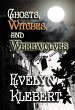 Ghost, Witches, and Werewolves (eBook,... - Bild 1