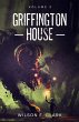 Griffington House: Volume 2 (eBook,... - Bild 1