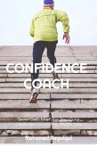 Confidence Coach (eBook, ePUB) Confidence Coach (eBook, ePUB)