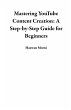 Mastering YouTube Content Creation: A... - Bild 1