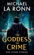 The Goddess of Crime and Other Stories... - Bild 1
