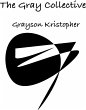 The Gray Collective (eBook, ePUB) - Bild 1