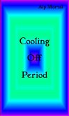 Cooling Off Period (eBook, ePUB) Cooling Off Period (eBook, ePUB)