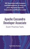 Apache Cassandra Developer Associate - Exam Practice Tests (eBook, ePUB)