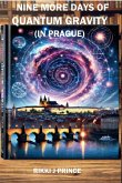 Nine More Days Immersed in Quantum Gravity (in Prague) (eBook, ePUB)