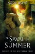 A Savage Summer (The Southern Dead, #3)... - Bild 1