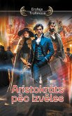 Aristokrats pec izveles (eBook, ePUB)