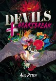 Devils + Heartbreak (MERAHPUTIH, #1) (eBook, ePUB)