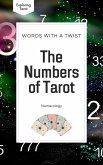 The Numbers of Tarot (Exploring Tarot, #3) (eBook, ePUB)
