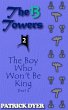 The 13 Towers: The Boy Who Won't Be... - Bild 1