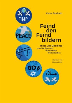 Feind den Feindbildern (eBook, PDF) Feind den Feindbildern (eBook, PDF)