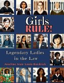 Girls Rule! Legendary Ladies in the Law (eBook, ePUB)