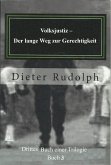 Volksjustiz - Der lange Weg zur Gerechtigkeit (eBook, ePUB) Volksjustiz - Der lange Weg zur Gerechtigkeit (eBook, ePUB)