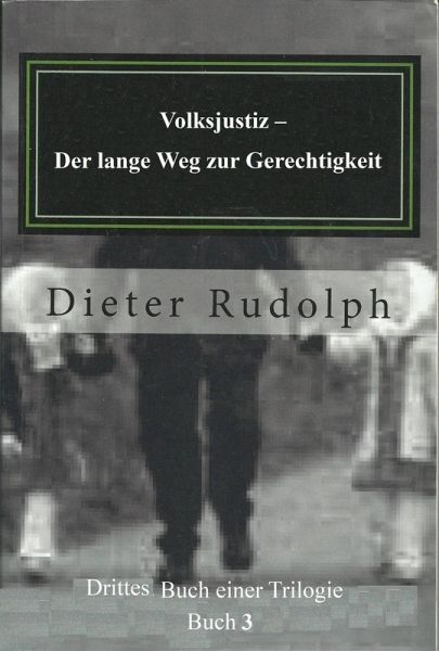 Volksjustiz - Der lange Weg zur Gerechtigkeit (eBook, ePUB)