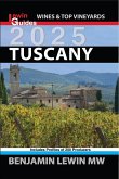 Tuscany 2025 (Guides to Wines and Top Vineyards, #17) (eBook, ePUB)