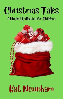 Cover Christmas Tales: A Magical Collection for Children (eBook, ePUB)