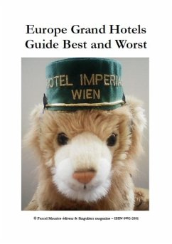 Cover Europe Grand Hotels : Guide Best and Worst (Artists & Satires, #8) (eBook, ePUB)