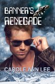 Banner's Renegade (eBook, ePUB)