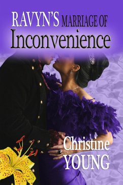 Ravyn's Marriage of Inconvenience (eBook, ePUB) - Young, Christine