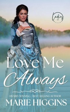 Love Me Always (Ladies in Waiting, #1) (eBook, ePUB) - Higgins, Marie