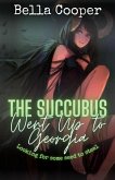 The Succubus Went up to Georgia (eBook, ePUB) The Succubus Went up to Georgia (eBook, ePUB)