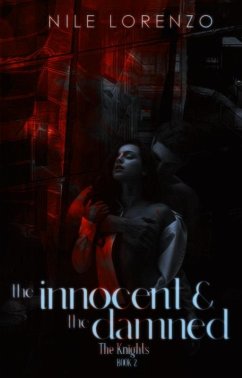 Cover The Innocent and The Damned (The Knights, #2) (eBook, ePUB)