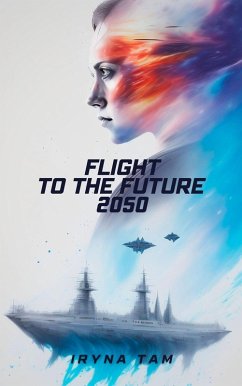 Cover Flight to the Future 2050 (eBook, ePUB)