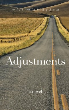 Adjustments: A Novel (eBook, ePUB) - Willingham, Will