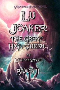 Cover Lu Joaker: The Great High Queen (eBook, ePUB)