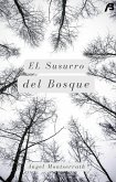 El Susurro del Bosque (eBook, ePUB)