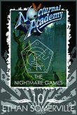 Nocturnal Academy 10: The Nightmare Games (eBook, ePUB) Nocturnal Academy 10: The Nightmare Games (eBook, ePUB)