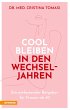 Cool bleiben in den Wechseljahren... - Bild 1