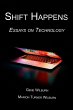 Shift Happens: Essays on Technology... - Bild 1