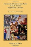 Frammenti di Gnosi ed Ermetismo nell'Arte Italiana d'ispirazione Cristiana (Prima edizione 2017 Amazon, #1) (eBook, ePUB)