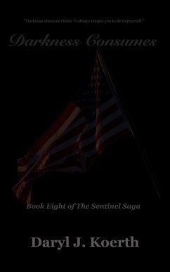 Cover Darkness Consumes (The Sentinel Saga, #8) (eBook, ePUB)