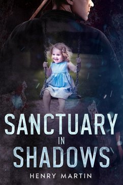 Sanctuary in Shadows (eBook, ePUB) - Martin, Henry