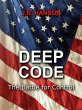 Deep Code - the Battle for Control... - Bild 1