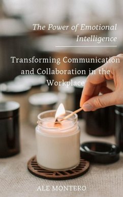 Cover The Power of Emotional Intelligence (eBook, ePUB)