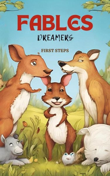 Fables Dreamers (Infantil, #1) (eBook, ePUB) Fables Dreamers (Infantil, #1) (eBook, ePUB)