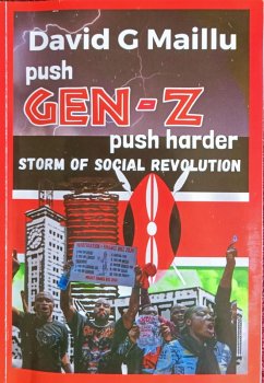 Push Gen Z Push Harder (eBook, ePUB) - Maillu, David G