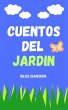 Cuentos del Jardin (Childhood Friends,... - Bild 1