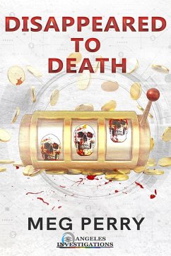 Cover Disappeared to Death (Angeles Investigations Mysteries, #4) (eBook, ePUB)