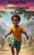 Force The Unstoppable Prince (eBook,... - Bild 1