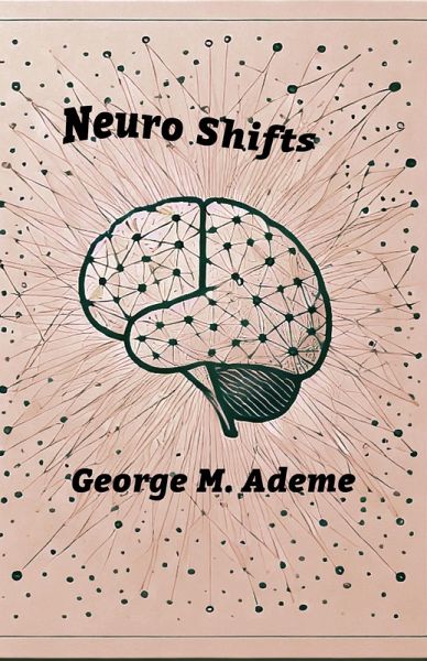 Neuro Shift (eBook, ePUB)