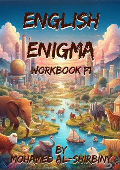 English Enigma workbook P1 (eBook, ePUB) - Alshirbiny, Mohammed