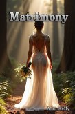 Matrimony (Kate & Brian, #4) (eBook, ePUB) Matrimony (Kate & Brian, #4) (eBook, ePUB)