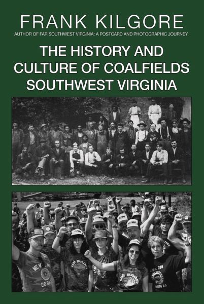 The History and Culture of Coalfields Southwest Virginia (eBook, ePUB)