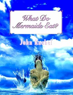 Cover What Do Mermaids Eat? (eBook, ePUB)