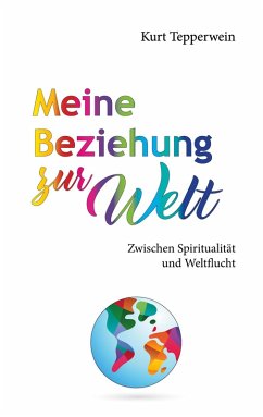 Meine Beziehung zur Welt (eBook, ePUB)